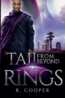 Taji From Beyond the Rings B0FGHQDZYG Book Cover