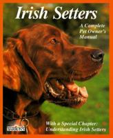 Irish Setters (Complete Pet Owner's Manuals) 0812046633 Book Cover
