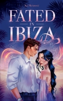 Fated in Ibiza (German Edition) 3696369713 Book Cover