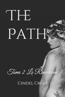 The Path: Tome II Le Renouveau B08NX41XV5 Book Cover