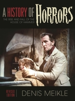 A History of Horrors 0810841894 Book Cover