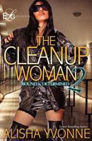 The CleanUp Woman 2: Bound and Determined 0974636770 Book Cover