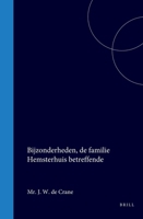 Bijzonderheden, de familie Hemsterhuis betreffende (Dutch Edition) 9004555927 Book Cover