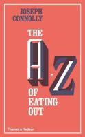 The A-Z of Eating Out 0500517363 Book Cover