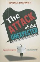 The Attack of the Unexpected 9814302597 Book Cover