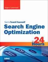 Search Engine Optimization (SEO) in 24 Hours, Sams Teach Yourself 0672335581 Book Cover