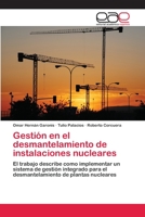 Gestion En El Desmantelamiento de Instalaciones Nucleares 3659069639 Book Cover
