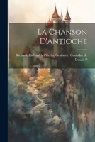 La Chanson D'Antioche 1021242705 Book Cover