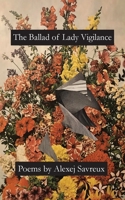 The Ballad of Lady Vigilance 1958182249 Book Cover