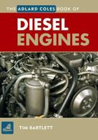 The Adlard Coles Book of Diesel Engines 1408131161 Book Cover