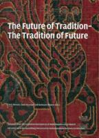 The Future of Tradition-Tradition of the Future 3791350854 Book Cover