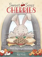 Sweet Sour Cherries 1952567548 Book Cover