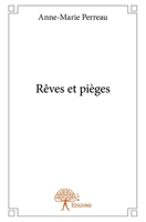 Rêves et pièges (French Edition) 2332862927 Book Cover