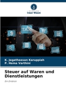 Steuer auf Waren und Dienstleistungen: Ein Einblick 6204945432 Book Cover