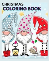 Christmas Coloring Book For Kids: Fun Children’s Christmas Gift or Present for Toddlers & Kids - 60 Beautiful Pages to Color with Santa Claus B08MMYY1V6 Book Cover