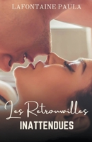 Les Retrouvailles Inattendues B0BYPGJRVD Book Cover