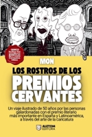 Los rostros de los Premios Cervantes: un viaje ilustrado por las personas galardonadas con el premio literario más importante en España y ... del arte de la caricatura (Spanish Edition) B0FHVXB97V Book Cover