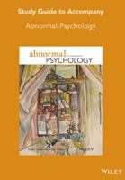 Study Guide to Accompany Abnormal Psychology 1118987071 Book Cover