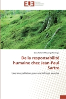 de La Responsabilita(c) Humaine Chez Jean-Paul Sartre 383818324X Book Cover