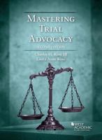 Mastering Trial Advocacy 1684671213 Book Cover