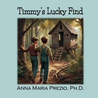 Timmy's Lucky Find 1960995960 Book Cover