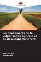 Les fondements de la vulgarisation agricole et du développement rural (French Edition) 6207905180 Book Cover