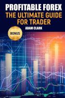 Profitable Forex.: The ultimate guide for trader. 1720695563 Book Cover