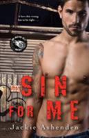 Sin for Me 1496703944 Book Cover