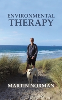 Environmental Therapy 1788235622 Book Cover