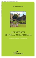 Les Sonnets de William Shakespeare : Présentation, traduction et commentaires (1CD audio) 2296569978 Book Cover