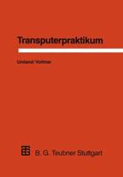 Transputerpraktikum 3519022893 Book Cover
