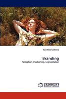 Branding: Perception, Positioning, Segmentation 3838366476 Book Cover