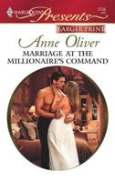 Marriage at the Millionaire's Command (Taken by the Millionaire) (Harlequin Presents, #2738) 0373127383 Book Cover