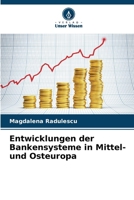 Entwicklungen der Bankensysteme in Mittel- und Osteuropa (German Edition) 6209804616 Book Cover