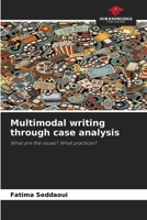 Multimodal writing through case analysis 6209328369 Book Cover