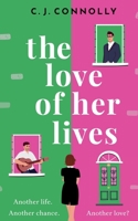 THE LOVE OF HER LIVES the perfect uplifting story to read this summer full of love, loss and romance 1835265472 Book Cover