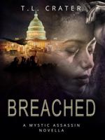 Breached: Mystic Assassin Series B0FGWDQVMJ Book Cover