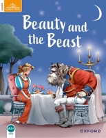 Beauty and the Beast (Oxford University Press Classic Tales, Level Elementary 3) 0194220060 Book Cover