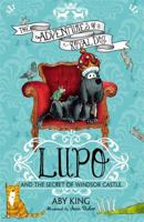 Lupo and the Secret of Windsor Castle 1444921444 Book Cover