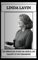 LINDA LAVIN Un héritage plein de grâce, de talent et de triomphe (French Edition) B0DS1BZDJK Book Cover