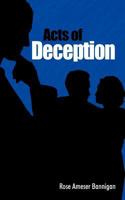 Acts of Deception 1467044350 Book Cover