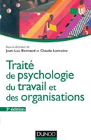 Traité de psychologie du travail et des organisations - 3ème édition 2100576895 Book Cover