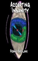 Accepting Insanity 1494321890 Book Cover