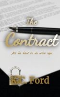 The Contract: A First time HotWife Romance Standalone Novella: A First-time HotWife 1778029019 Book Cover