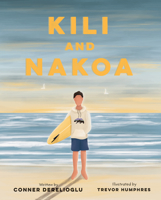 Kili and Nakoa 1637557485 Book Cover