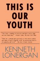 This is Our Youth 1468311077 Book Cover