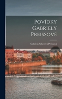 Povídky Gabriely Preissové B0BQN9BQ46 Book Cover