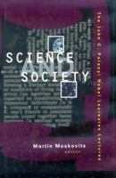 Science and Society: The John C. Polanyi Nobel Laureates Lectures 0887841708 Book Cover