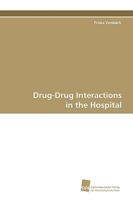 Drug-Drug Interactions in the Hospital 3838104625 Book Cover