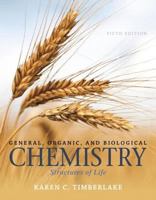 General, Organic, and Biological Chemistry: Structures of Life